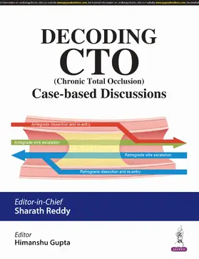 Gupta / Reddy |  Decoding CTO (Chronic Total Occlusion) | Buch |  Sack Fachmedien