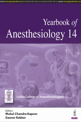 Kapoor / Kakkar |  Yearbook of Anesthesiology 14 | Buch |  Sack Fachmedien