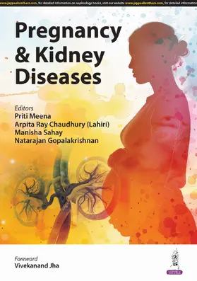 Meena / Chaudhury (Lahiri) / Sahay |  Pregnancy & Kidney Diseases | Buch |  Sack Fachmedien