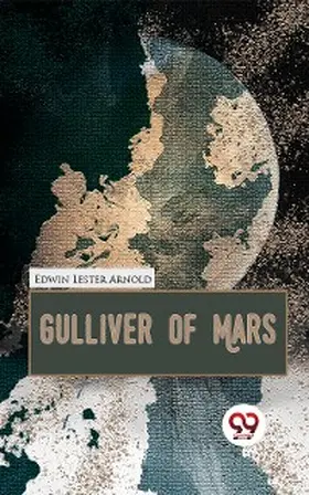 Arnold |  Gulliver Of Mars | eBook | Sack Fachmedien