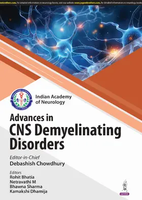 Sharma / Chowdhury / Bhatia |  Advances in CNS Demyelinating Disorders | Buch |  Sack Fachmedien
