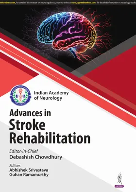 Srivastava / Chowdhury / Ramamurthy |  Advances in Stroke Rehabilitation | Buch |  Sack Fachmedien