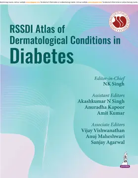 Singh / Kapoor / Kumar |  RSSDI Atlas of Dermatological Conditions in Diabetes | Buch |  Sack Fachmedien