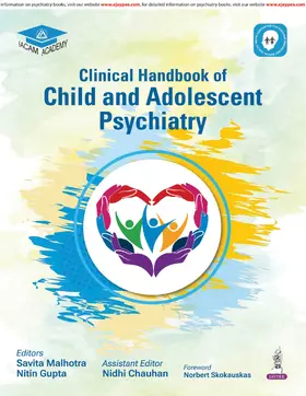Malhotra / Gupta / Chauhan |  Clinical Handbook of Child and Adolescent Psychiatry | Buch |  Sack Fachmedien