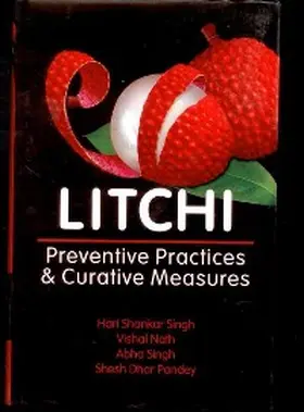 Singh / Nath |  Litchi: Preventive Practices & Curative Measures | eBook | Sack Fachmedien
