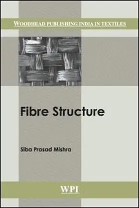 Mishra |  Fibre Structure | Buch |  Sack Fachmedien