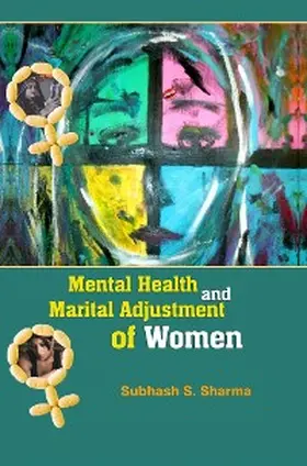 Sharma |  Mental Health and Marital Adjustment of Women | eBook | Sack Fachmedien