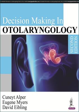 Alper / Myers / Eibling |  Decision Making in Otolaryngology | Buch |  Sack Fachmedien