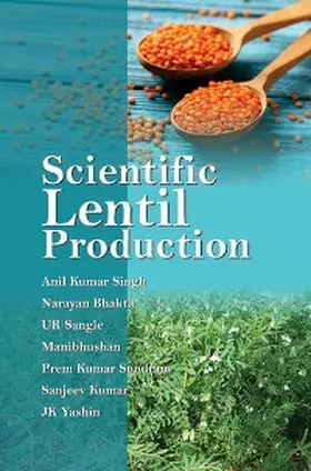 Singh / Bhakta |  Scientific Lentil Production | eBook | Sack Fachmedien
