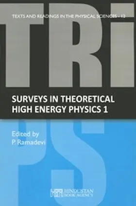 Ramadevi |  Surveys in theoretical high energy physics 1 | eBook | Sack Fachmedien