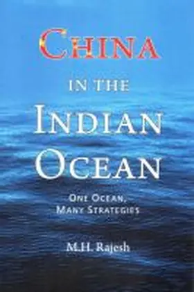 Rajesh |  China in the Indian Ocean | Buch |  Sack Fachmedien
