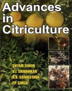 Singh / Shivankar |  Advances In Citriculture | eBook | Sack Fachmedien
