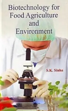 Sinha |  Biotechnology For Food, Agriculture And Environment | eBook | Sack Fachmedien