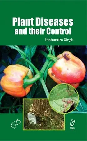 Singh |  Plant Diseases And Their Control | eBook | Sack Fachmedien