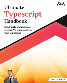 Wellman |  Ultimate Typescript Handbook | eBook | Sack Fachmedien