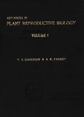 Chauhan / Pandey |  Advances In Plant Reproductive Biology | eBook | Sack Fachmedien