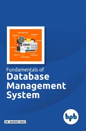 Chandra Negi / Mukesh |  Fundamentals of Database Management System | eBook | Sack Fachmedien