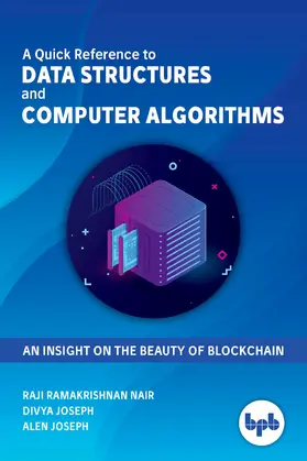 Joseph / Raji |  Quick Reference to Data Structures and Computer Algorithms, A | eBook | Sack Fachmedien