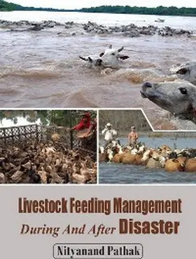 Pathak |  Livestock Feeding Management During And After Disaster | eBook | Sack Fachmedien