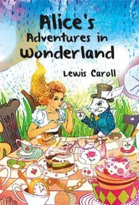Caroll |  Alice's Adventures in Wonderland | eBook | Sack Fachmedien