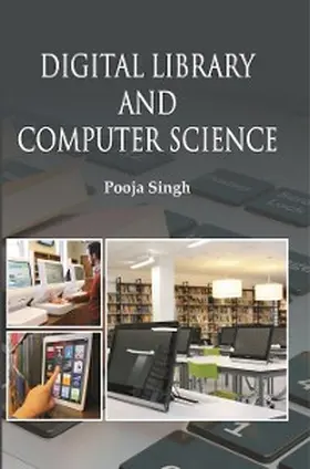 Singh |  Digital Library And Computer Science | eBook | Sack Fachmedien