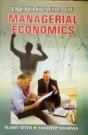 Sethi / Sharma |  Encyclopaedia Of Managerial Economics | eBook | Sack Fachmedien