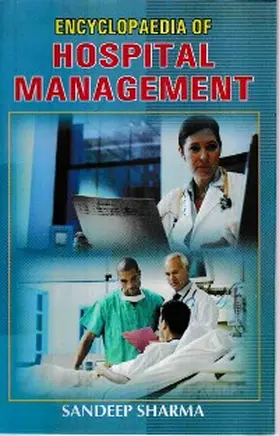 Sharma |  Encyclopaedia of Hospital Management | eBook | Sack Fachmedien