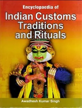 Singh |  Encyclopaedia of Indian Customs, Traditions and Rituals | eBook | Sack Fachmedien