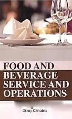 Kumar / Chhabra |  Food And Beverage Service And Operations | eBook | Sack Fachmedien