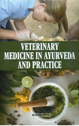 Gupta |  Veterinary Medicine in Ayurveda and Practice | eBook | Sack Fachmedien