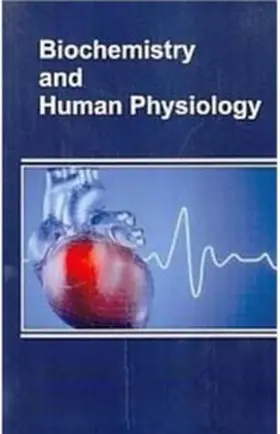 Dua / Gupta |  Biochemistry And Human Physiology | eBook | Sack Fachmedien