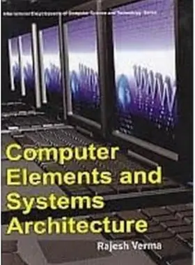 Verma |  Computer Elements And Systems Architecture | eBook | Sack Fachmedien
