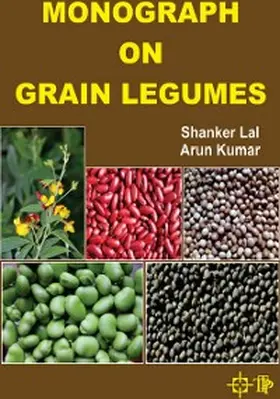 Kumar / Lal |  Monograph on Grain legumes | eBook | Sack Fachmedien