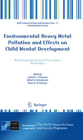 Simeonov / Kochubovski / Simeonova | Environmental Heavy Metal Pollution and Effects on Child Mental Development | E-Book | sack.de