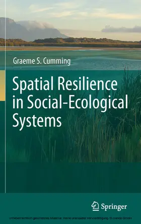 Cumming | Spatial Resilience in Social-Ecological Systems | E-Book | www2.sack.de