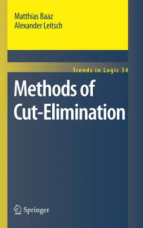 Baaz / Leitsch |  Methods of Cut-Elimination | eBook | Sack Fachmedien