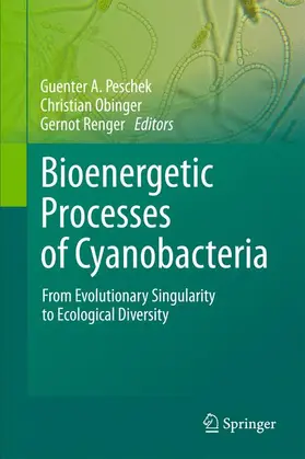 Peschek / Renger / Obinger |  Bioenergetic Processes of Cyanobacteria | Buch |  Sack Fachmedien