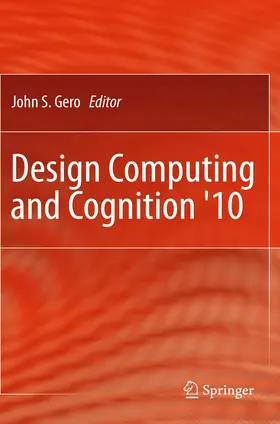 Gero | Design Computing and Cognition '10 | E-Book | sack.de