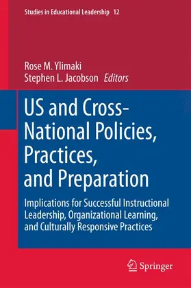 Ylimaki / Jacobson | Us and Cross-National Policies, Practices, and Preparation | Buch | 978-94-007-0541-8 | sack.de