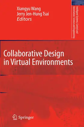 Wang / Tsai |  Collaborative Design in Virtual Environments | Buch |  Sack Fachmedien