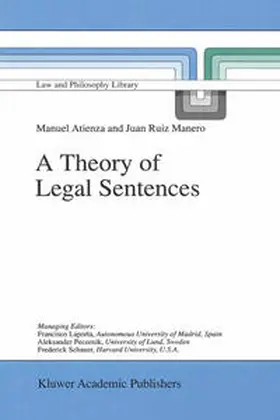 Atienza / Ruiz Manero |  A Theory of Legal Sentences | eBook | Sack Fachmedien