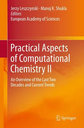 Leszczynski / Shukla |  Practical Aspects of Computational Chemistry II | eBook | Sack Fachmedien