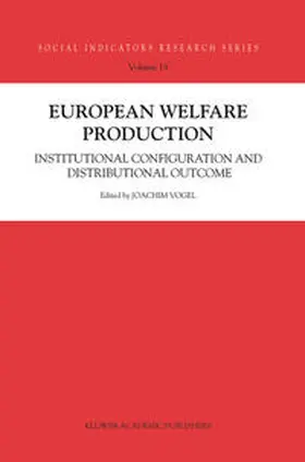 Vogel / Theorell / Svallfors | European Welfare Production | E-Book | sack.de