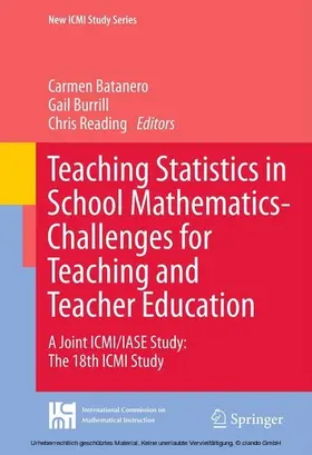 Batanero / Burrill / Reading |  Teaching Statistics in School Mathematics-Challenges for Teaching and Teacher Education | eBook | Sack Fachmedien