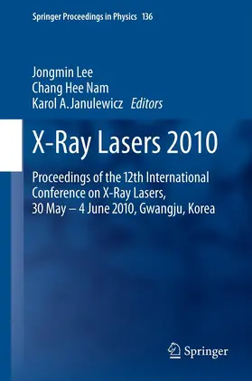 Lee / Nam / Janulewicz |  X-Ray Lasers 2010 | eBook | Sack Fachmedien