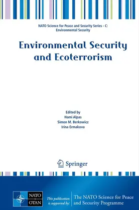 Alpas / Ermakova / Berkowicz |  Environmental Security and Ecoterrorism | Buch |  Sack Fachmedien