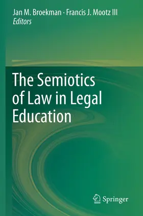 Broekman / Mootz III | The Semiotics of Law in Legal Education | E-Book | sack.de