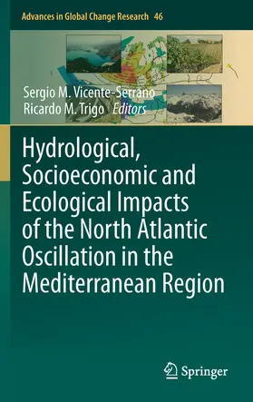 Vicente-Serrano / Trigo |  Hydrological, Socioeconomic and Ecological Impacts of the North Atlantic Oscillation in the Mediterranean Region | eBook | Sack Fachmedien