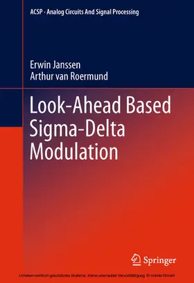 Janssen / van Roermund |  Look-Ahead Based Sigma-Delta Modulation | eBook | Sack Fachmedien