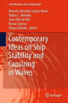 Almeida Santos Neves / Belenky / Umeda |  Contemporary Ideas on Ship Stability and Capsizing in Waves | Buch |  Sack Fachmedien